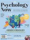 Psychology Now - Vol. 3: Small Changes, Big Differences